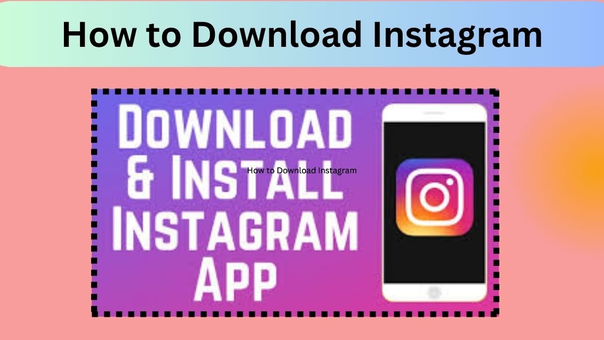 Download Instagram