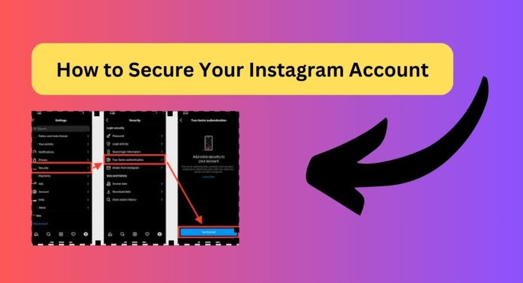 How to Secure Your Instagram Account